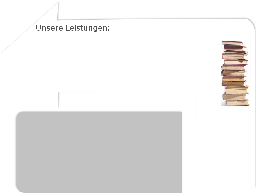 Unsere Leistungen:
